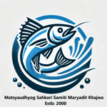 Matsyaudhyog Sahkari Samiti Maryadit Khajwa Matsyaudhyog Sahkari Samiti Maryadit Khajwa
