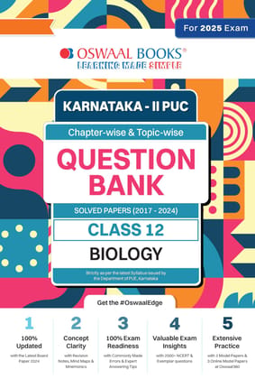 Oswaal Karnataka 2nd PUC Question Bank Class 12 Biology, Chapterwise & Topicwise Previous Solved Papers (2017-2024) for Board Exams 2025 Oswaal Editorial Board
