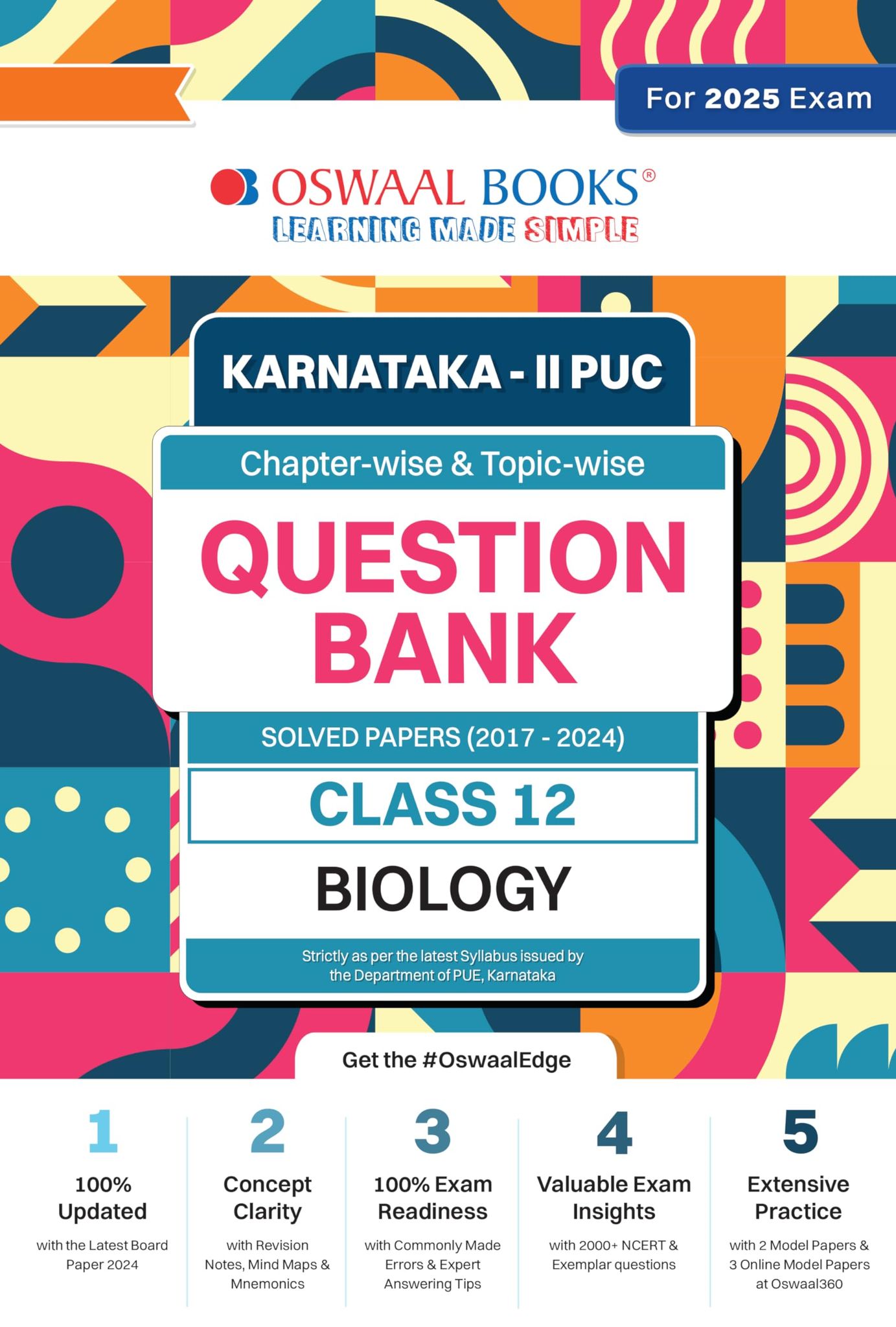 Oswaal Karnataka 2nd PUC Question Bank Class 12 Biology, Chapterwise & Topicwise Previous Solved Papers (2017-2024) for Board Exams 2025 Oswaal Editorial Board