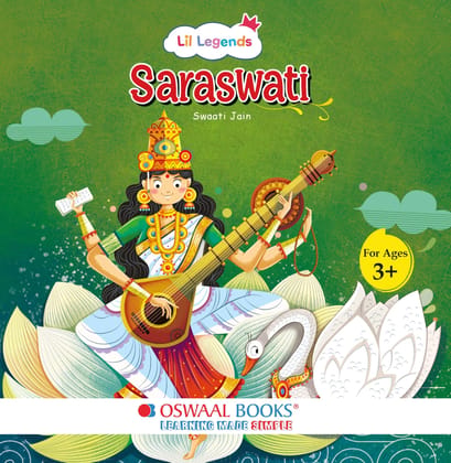 My Little Board Book of Enchanting Mythological Tales of Saraswati for Kids Ages 3+ | Lil Legends [Paperback] Oswaal Editorial Board