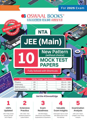 Oswaal NTA JEE (Main) 10 New Pattern Mock Test Papers Book | Fully Solved with Shortcuts | For the 2025 Exam [Paperback] Oswaal Editorial Board
