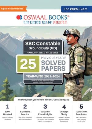 Oswaal SSC Constable Ground Duty (GD) CAPFs, SSF, ASSAM Rifles & NCB - 25 Previous Years' Solved Papers Year-Wise (2017 to 2024) Book for 2025 Exam Oswaal Editorial Board