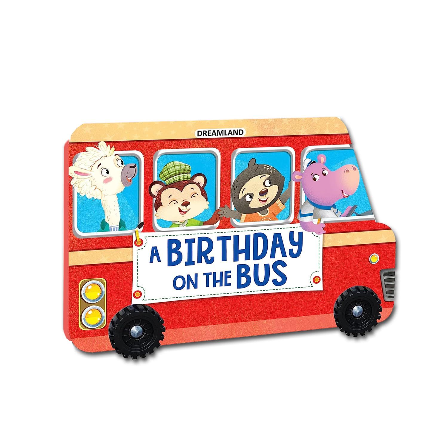 A Birthday on the Bus - Wheel Board Book for Kids age 2+ years [Board book] Dreamland Publications