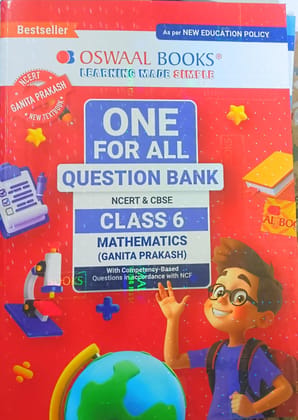 Oswaal One For All Question Bank NCERT & CBSE, Class-6 Mathematics - Ganita Prakash (For Latest Exam) Paperback  19 June 2025 [Paperback] Oswaal Publications