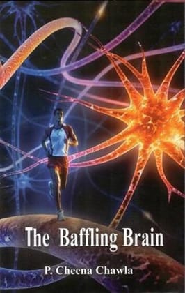 The Baffling Brain [Paperback] [Jan 01, 2014] Chawla, P. Cheena