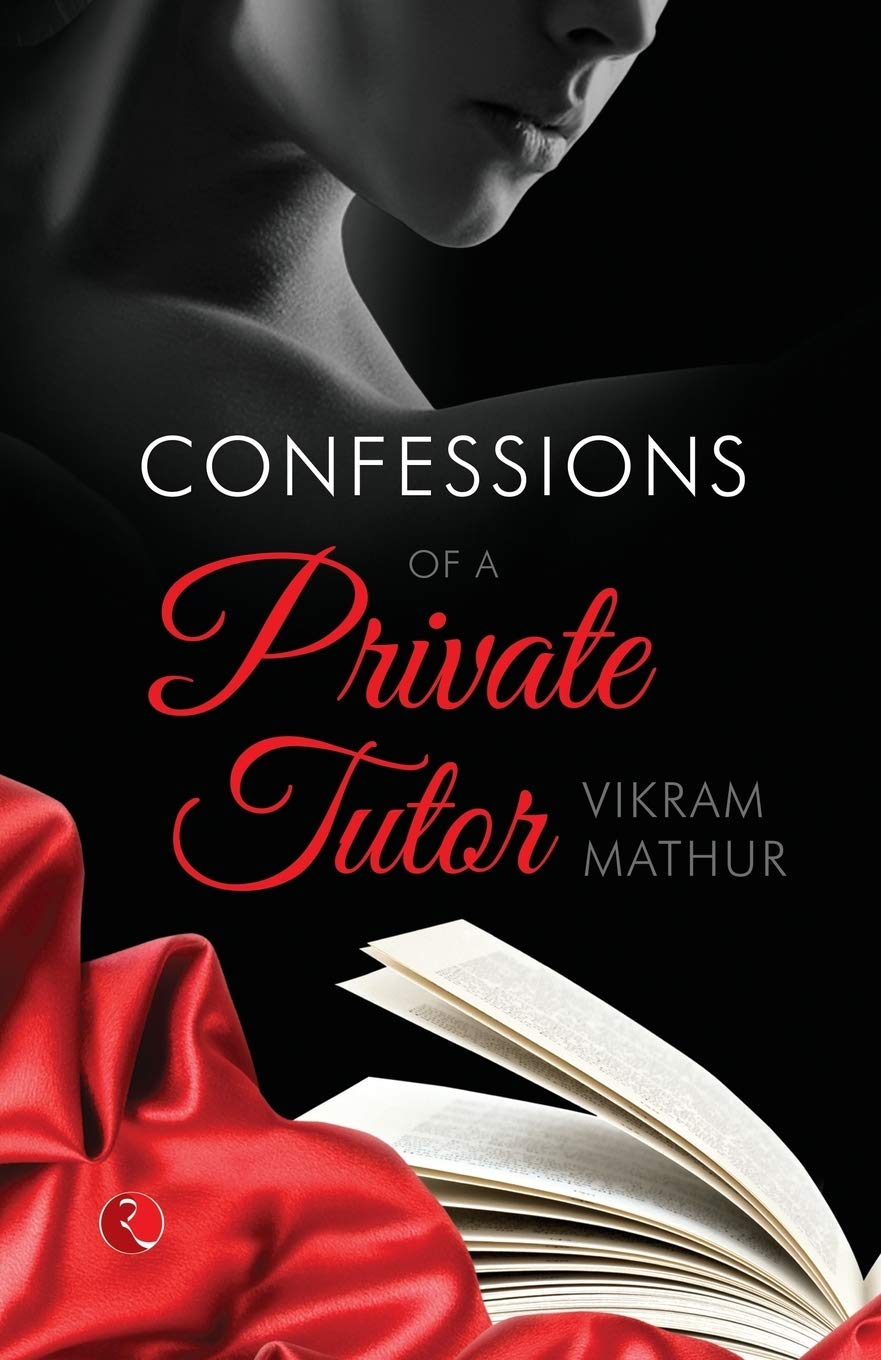 Confessions of a Private Tutor