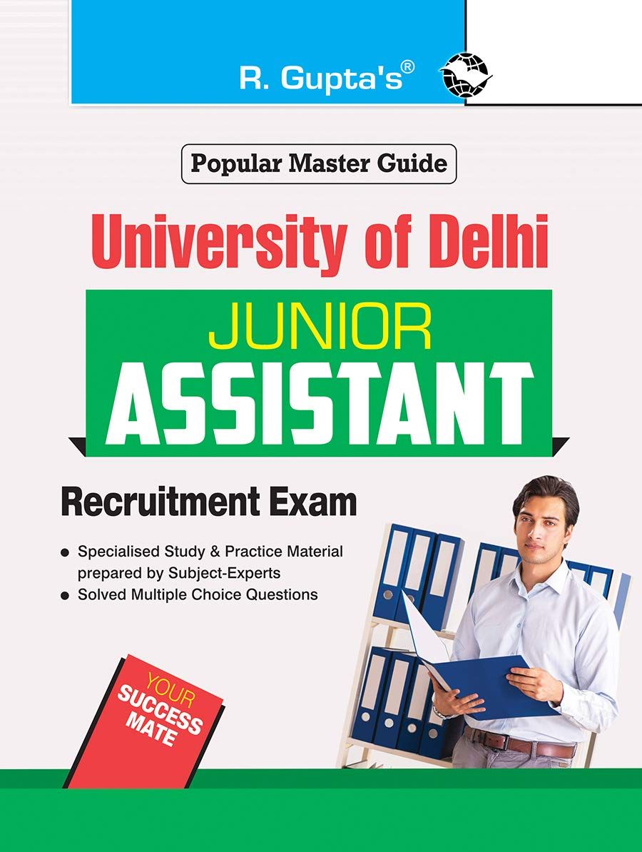 University of Delhi: Junior Assistant Recruitment Exam Guide [Paperback] [Jun 17, 2025] RPH Editorial Board