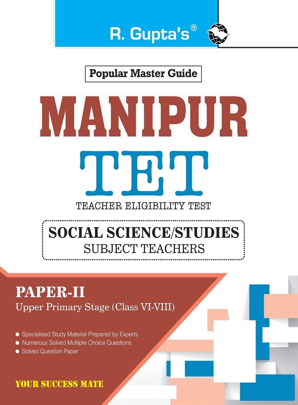 Manipur (tet): Social Science/studies Teachers (paper-ii) Upper Primary Stage (class Vi-viii) Exam Guide [Paperback] [Sep 14, 2022] RPH Editorial Board