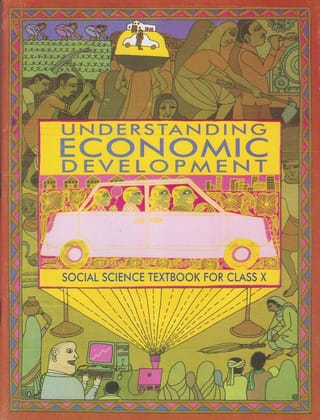 Understanding Economic Development, Social Science Textbook for Class X