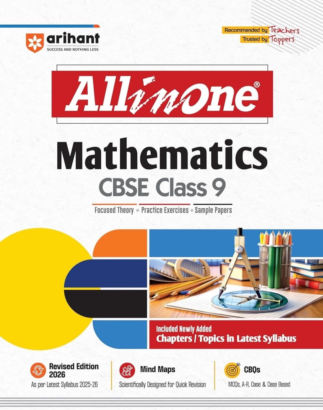 All In One Mathematics CBSE Class 9th Based On Latest NCERT For CBSE Exams 2026| Mind map | All type of Questions, MCQs, Extract Based [Paperback] [Jan 01, 2024] arihant