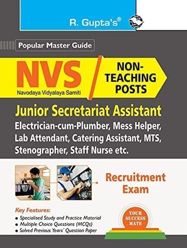 NVS : Non-Teaching Posts (Jr. Secretariat Asstt., Electrician-cum-Plumber, Lab Attendant, Catering Astt., MTS, Stenographer, Staff Nurse etc.) Recruitment Exam Guide [Paperback] [Apr 19, 2024] RPH Editorial Board