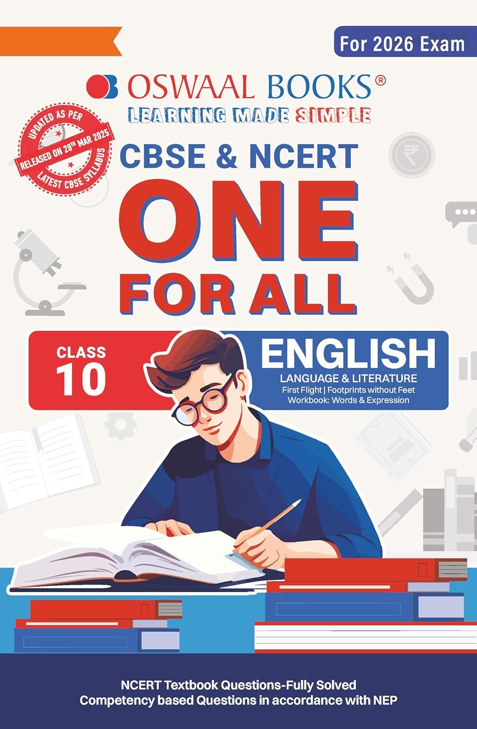 OSWAAL CBSE AND NCERT ONE FOR ALL ENGLISH LANGUAGE AND LITERATURE CLASS 10 FOR 2026 EXAMS -NCERT TEXTBOOK QUESTION FULLY SOLVED INCLUDE COMPETENCY QUESTIONS-ENGONEOSWAL10 [Paperback] Oswaal