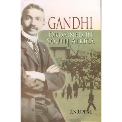 GANDHI - ORDAINED IN SOUTH AFRICA [Hardcover]