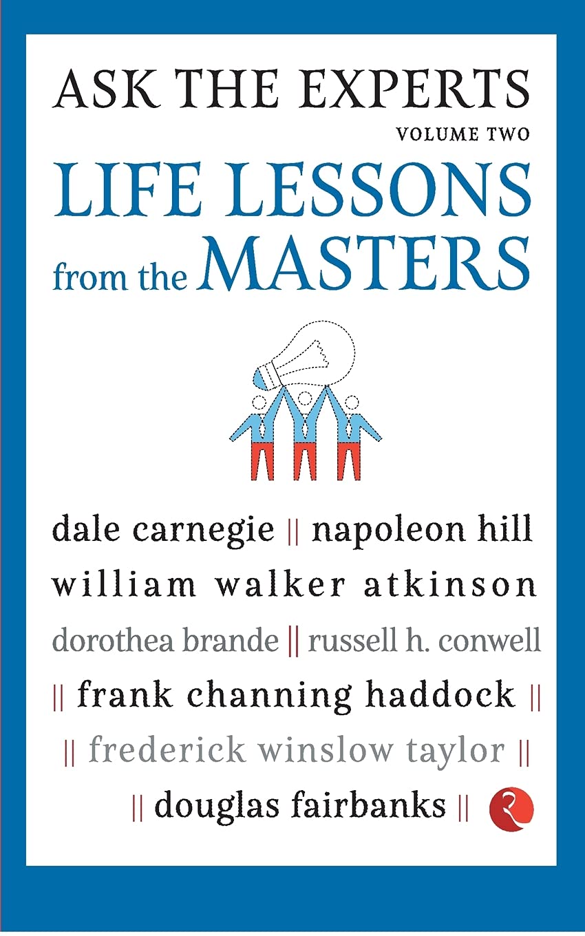 ASK THE EXPERTS:ifeessons from the Masters (Volume 2)