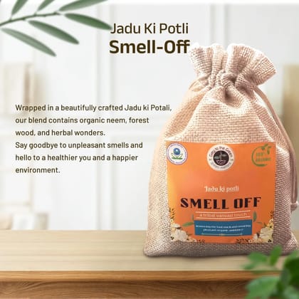 Smell Off Jadu ki Potali, Smell Off Jadu ki Potali,