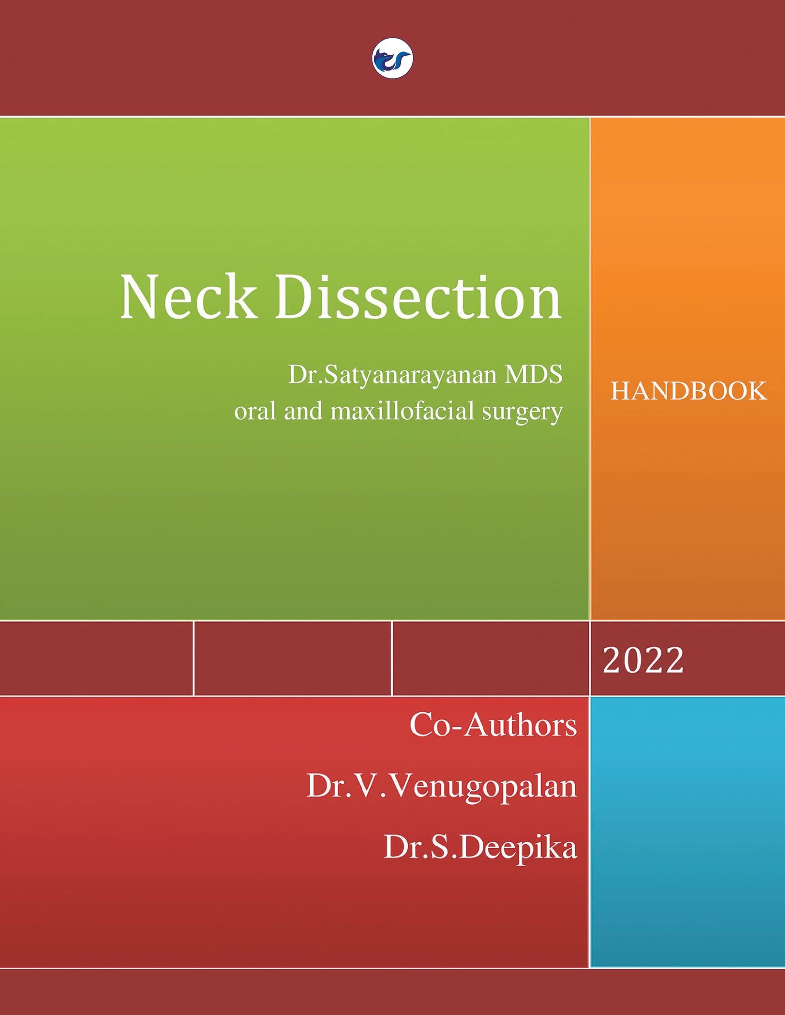 NECK DISSECTION [Paperback] Dr.SATHYANARAYANAN
