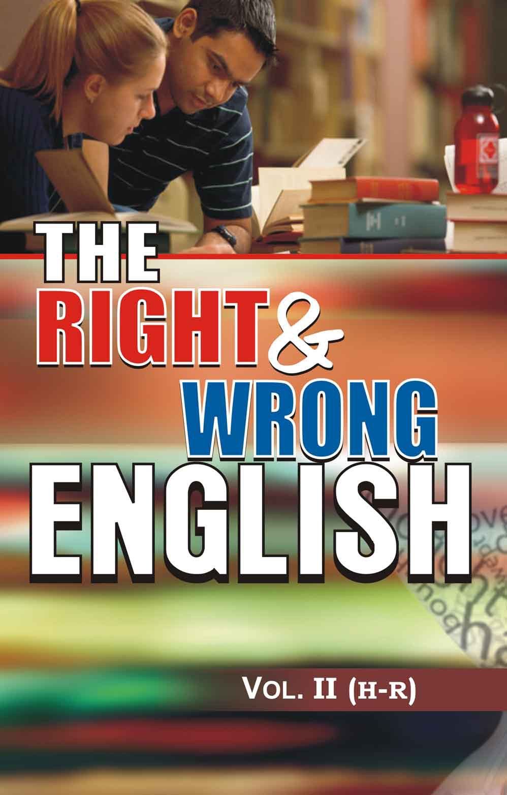 The Right & Wrong English - Vol. 2 [Paperback] [Jan 01, 2011] Jeoll Lyall