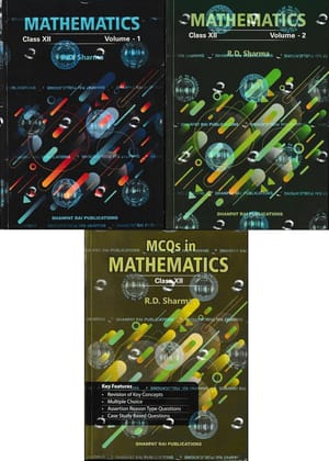 RD Sharma Mathematics for Class 12 CBSE - Vol 1 + Vol 2 + MCQ BOOK - Combo Set of 3 Books Based on Latest 2026 NCERTs [ORIGINAL BOOK-TOP GRADE PAPER &...