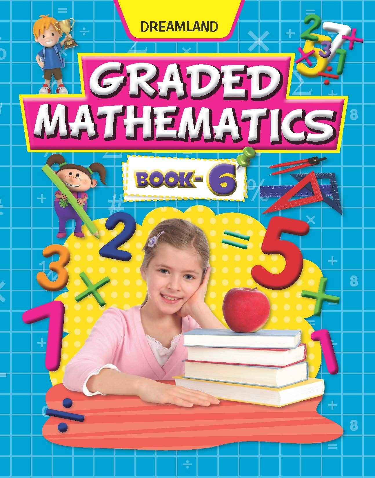 Graded Mathematics Part 6 [Paperback] Dreamland Publications [Paperback] Dreamland Publications