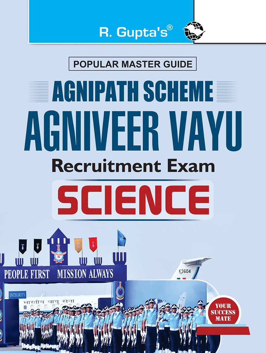 Agnipath: AGNIVEER VAYU (SCIENCE) Air Force Exam Guide (R-2298)