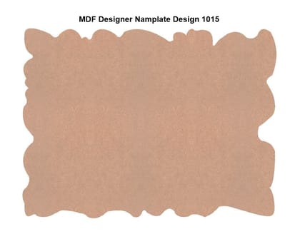 Brand Zero MDF Designer Name Plate Base - Design 1015 - Select Your Preference Of Size & Thickness