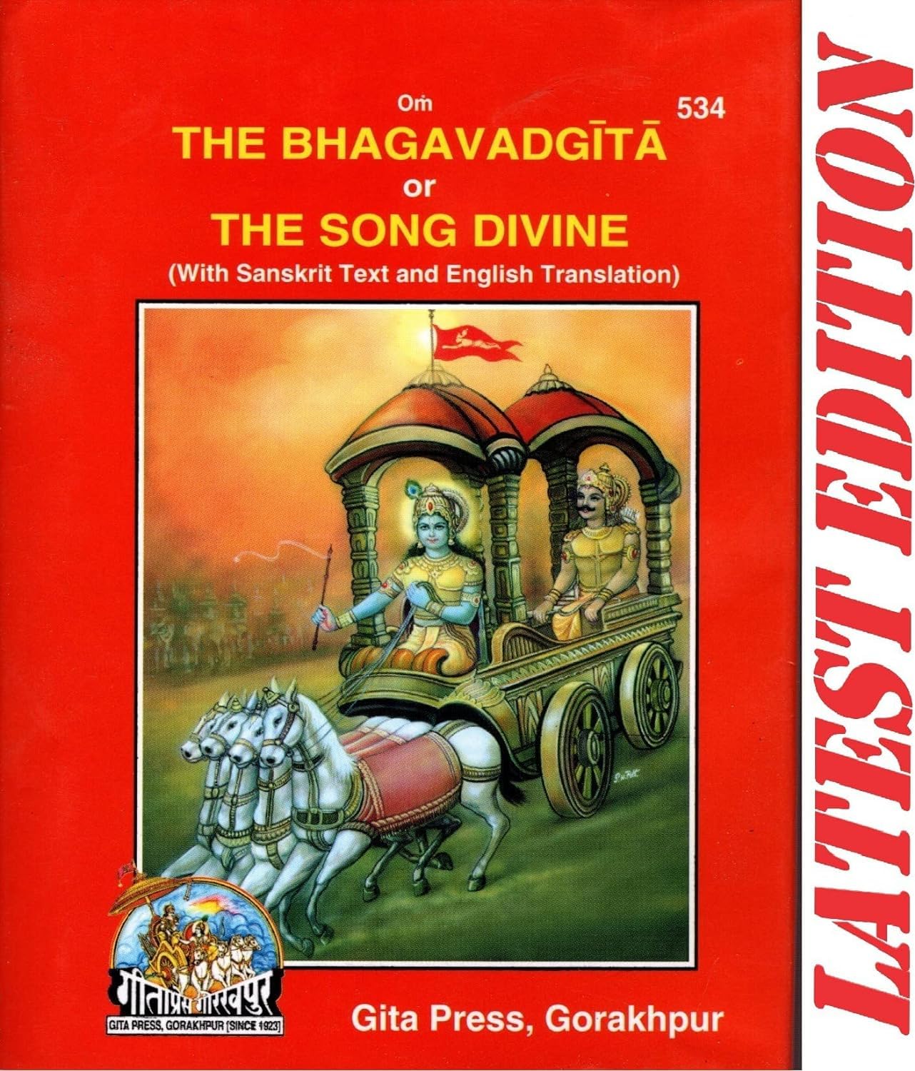 The Bhagavadgita or The Song Divine, Sanskrit Text with English Translation, Gita Press Gorakhpur