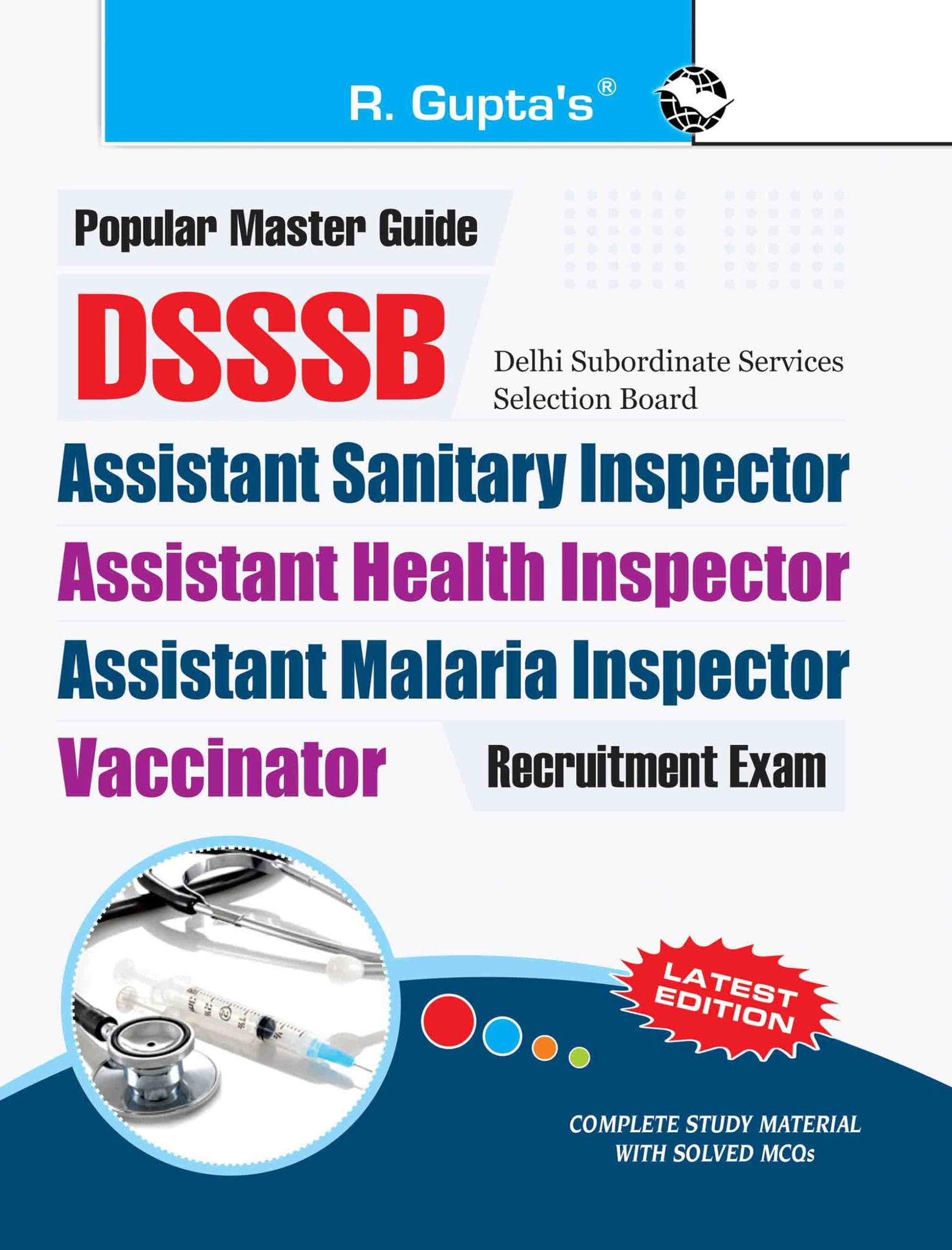 DSSSB: Assistant Health Inspector/Assistant Malaria Inspector/Assistant Sanitary Inspector/Vaccinator Recruitment Exam Guide [Paperback] [Apr 09, 2024] RPH Editorial Board