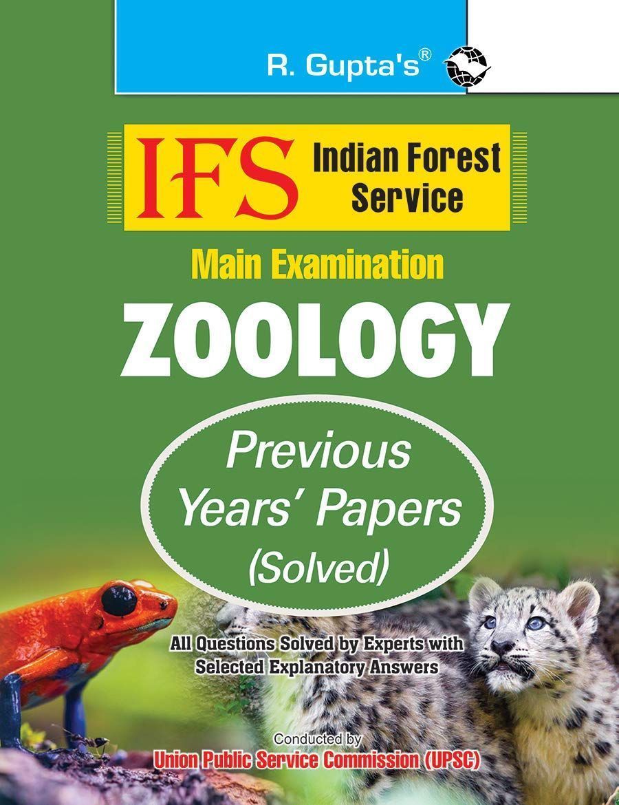 IFS: Main Exam (Zoology) Previous Years' Papers (Solved) (R-2142)