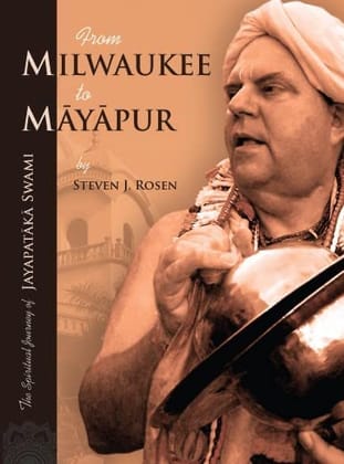From Milwaukee to Mayapur [Paperback] Steven J. Rosen