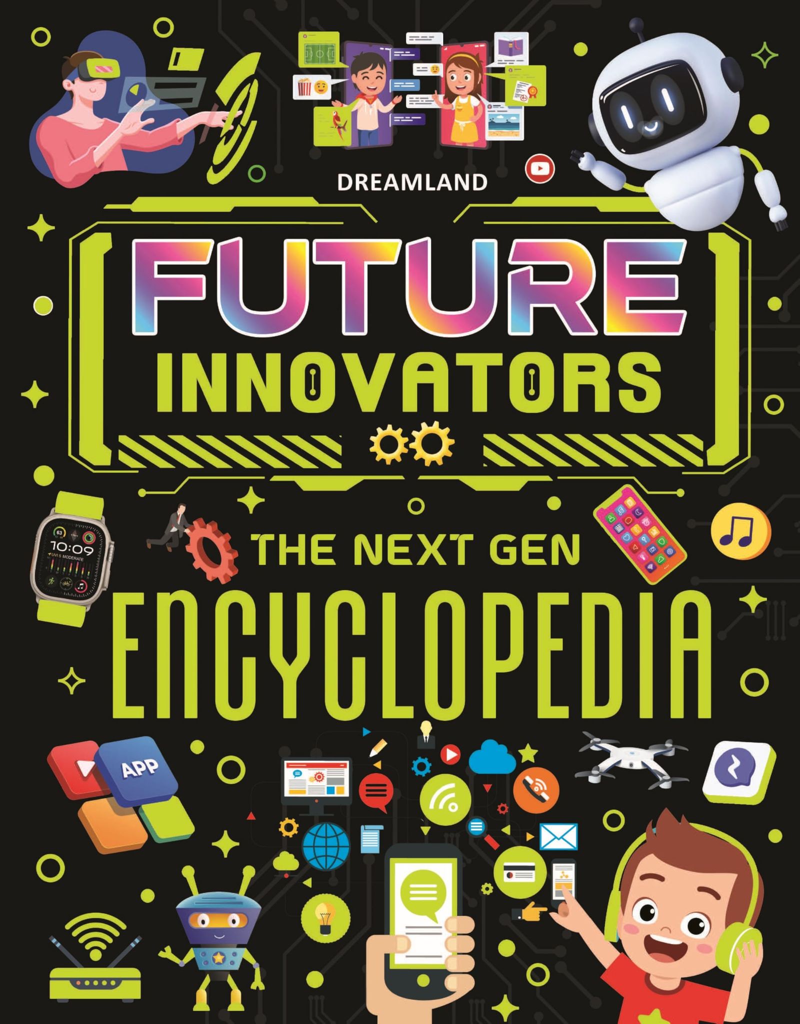 Future Innovators The Next Gen Encyclopedia [Paperback] Dreamland Publications