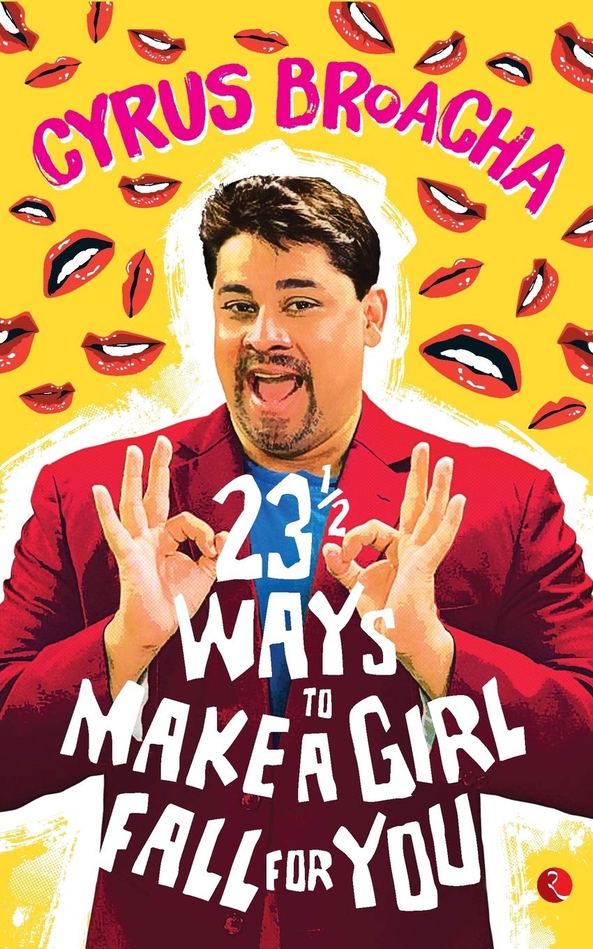 23 & ½ Ways to Make a Girl Fall for You