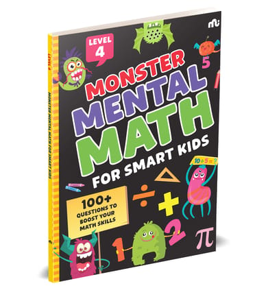 Monster Mental Math For Smart Kids Level 4 Monster Mental Math For Smart Kids Level 4