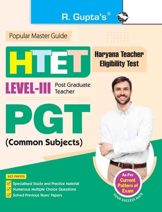 HTET: Post Graduate Teacher (PGT) Common Subjects (Level III) Exam Guide [Nov 15, 2025] RPH Editorial Board