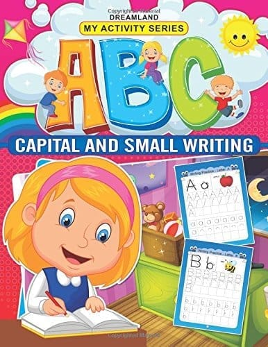 ABC Capital and Small Writing Book for Age 2 -5 Years- Fun filled Activities for Children My Activity Series [Paperback] Dreamland Publications [Paperback] Dreamland Publications