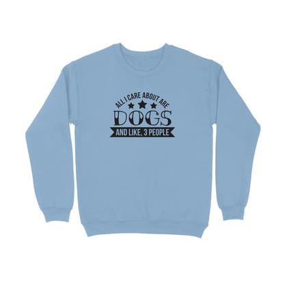 Sweatshirt (Men) - Dogs Are My Life (7 Colours)