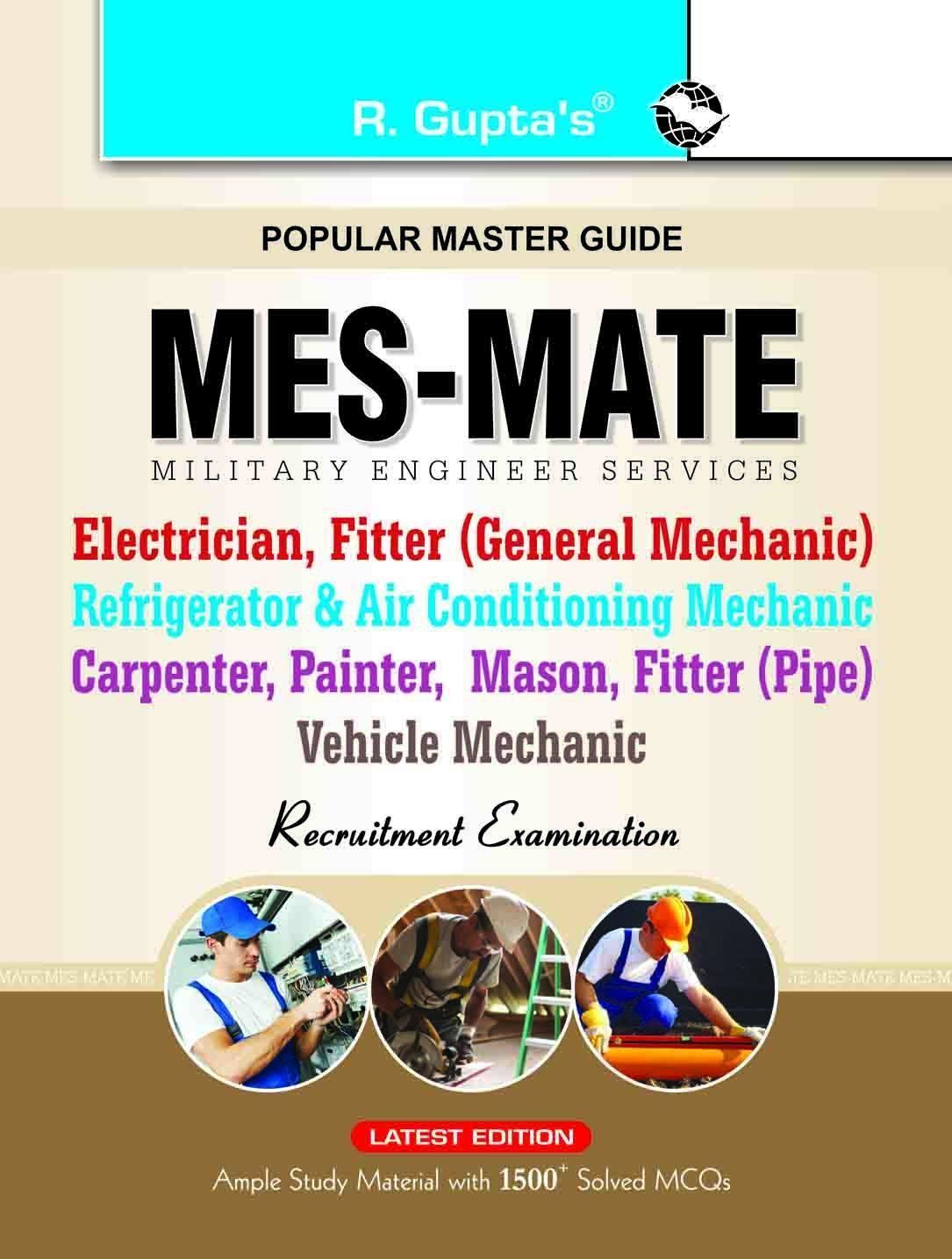 Military Engineering Services (MES): MATE (Electrician, Fitter, Painter, Mason etc.) Exam Guide [Paperback] [Jan 01, 2017] RPH Editorial Board