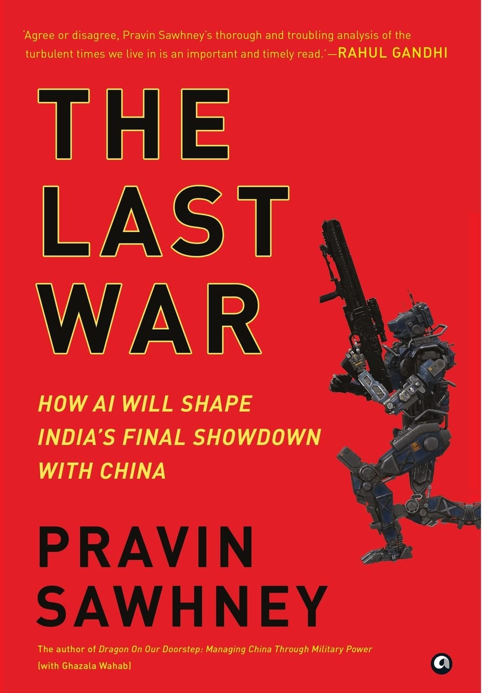 Theast War: How AI Will Shape India’s Final Showdown With China