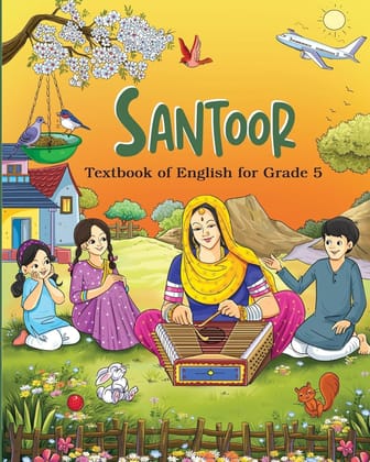 Santoor Textbook of English for Grade 5, Educational Book with Colourful Illustrations [Paperback] [Oct 30, 2024] National Council of Educational Research and Training
