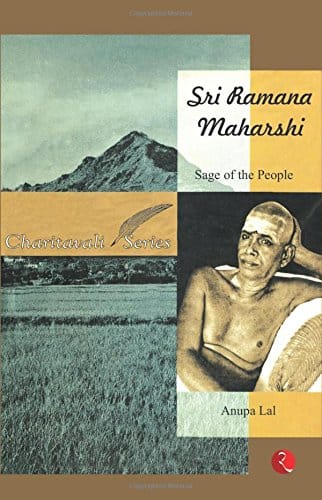 Sri Ramana Maharshi: Sage of the People