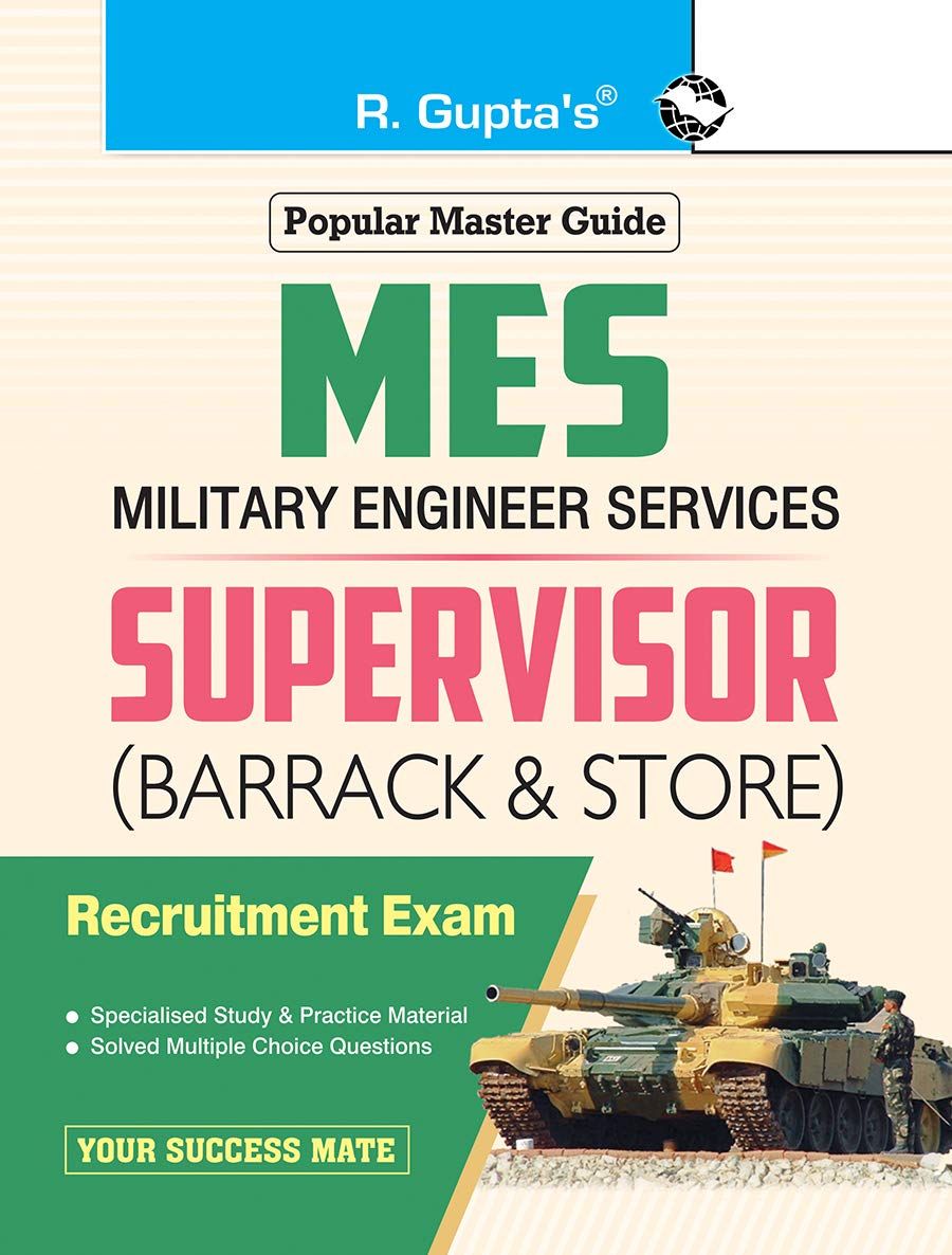 Military Engineering Services (MES): Supervisor (Barrack & Store-keeper) Exam Guide: Supervisor (Barrack & Store) Exam Guide [Paperback] [Dec 04, 2024] RPH Editorial Board