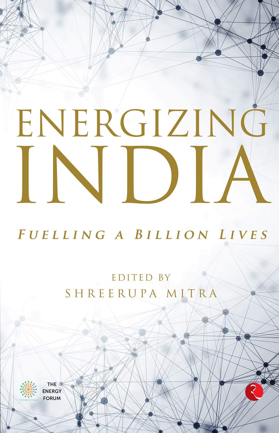 Energizing India: Fuelling a Billionives