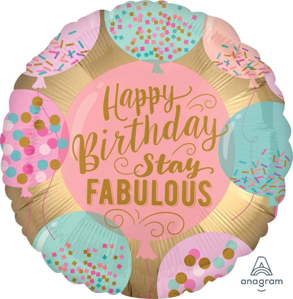 Wanna Party 18" HaPPy Birthday Stay Fabulous Balloon S40