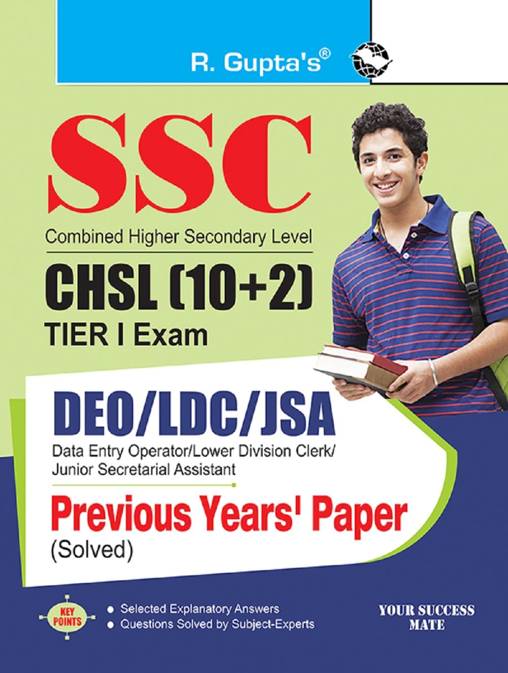 SSC (CHSL-10+2) Postal/Sorting Asstt., Data Entry Operator, LDC/JSA (Tier-I) Previous Year Papers (Solved) [Paperback] [Jul 15, 2025] RPH Editorial Board