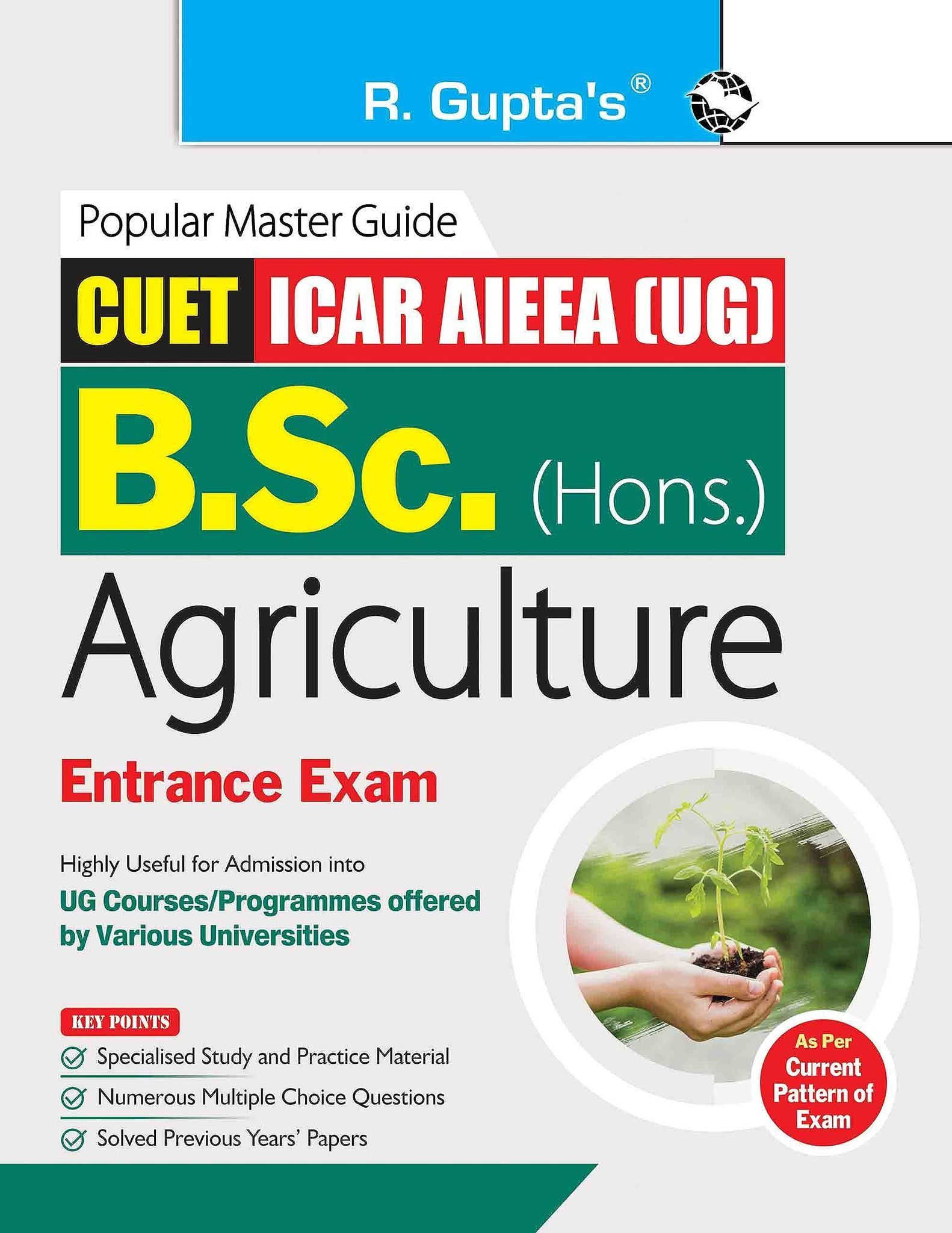 CUET-ICAR AIEEA (UG): B.Sc (Hons.) AGRICULTURE Entrance Exam Guide [Paperback] [Jan 03, 2026] RPH Editorial Board