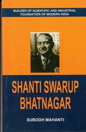 Dr. Shanti Swarup Bhatnagar [Jan 01, 2008] Mahanti, Subodh