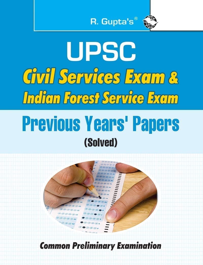 UPSC: Civil Services & Indian Forest Service (IFS) Common Preliminary Exam: Previous Years Papers (Solved) (R-1473)
