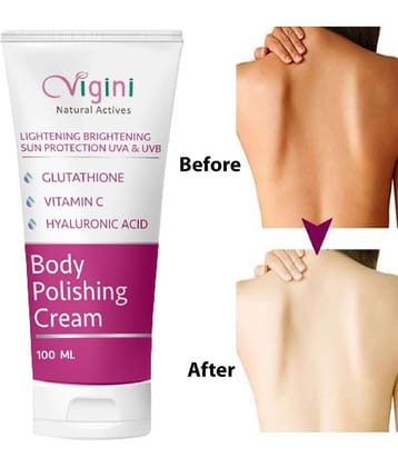 Vigini Skin Whitening Body Polishing Lightening Sunscreen Cream Kozi@care Glow D Tan Goree  Day & Night Under Arms Face Serum SPF 30 Cream 100 gm