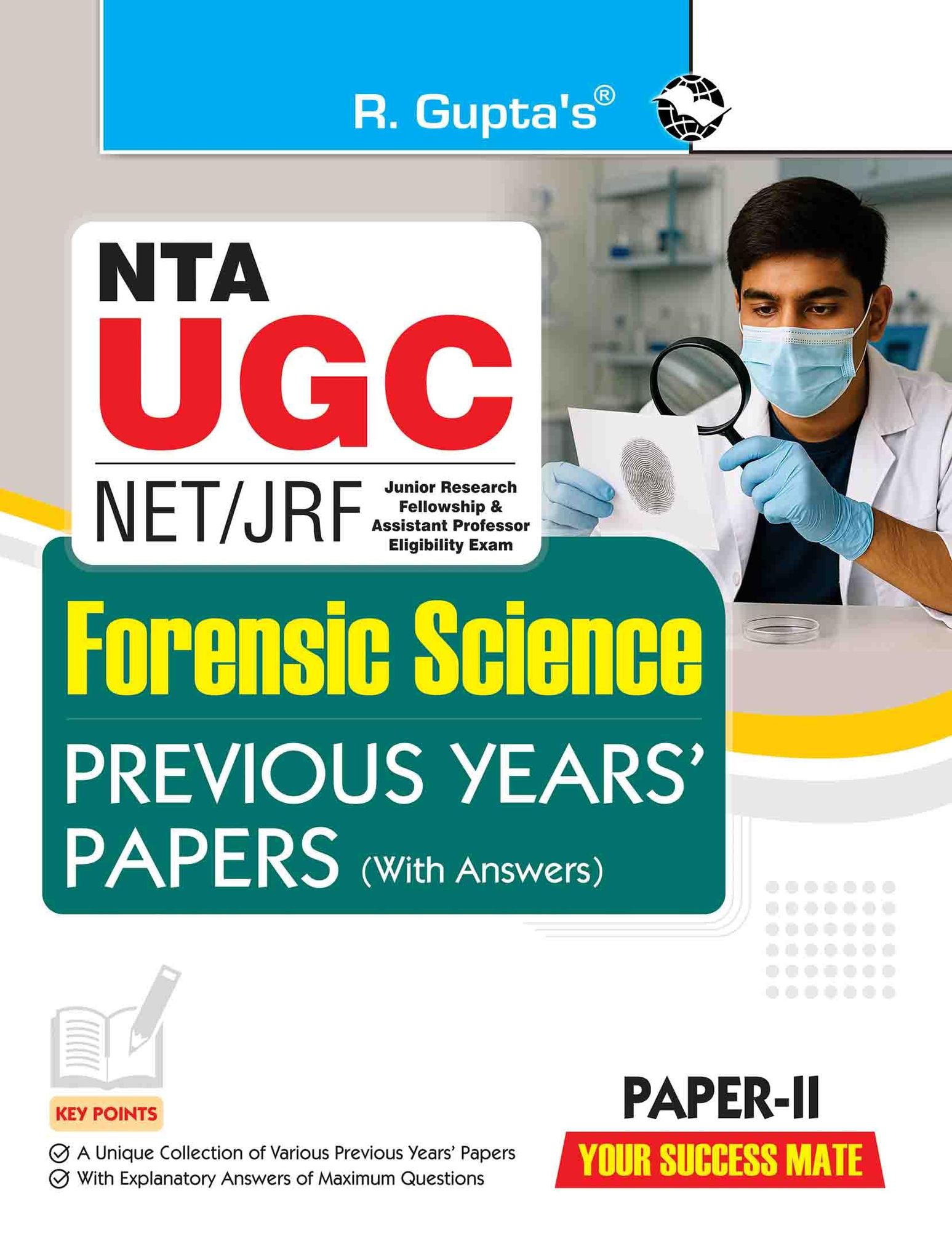 Nta-Ugc-Net/Jrf: Forensic Science (Paper Ii) Previous Years' Papers [Paperback] [Oct 01, 2025] RPH Editorial Board