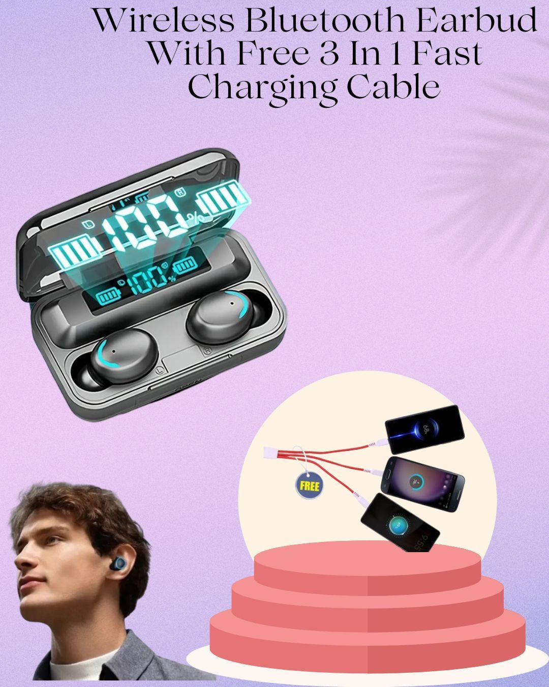 Wireless Bluetooth Earbud With Free 3 In 1 Fast Charging Cable