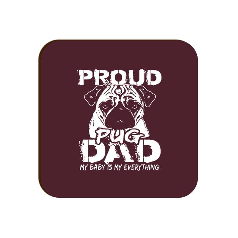 Proud Pug Dad Square Coaster